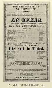 James Hewlett in Richard III. Playbill, October 1, 1821. In George C.D. Odell. Annals of the New York Stage. vol. 3. New York, 1928.  (Photo: Shakespeare in American Life)